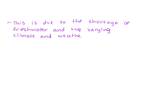 water-covers-over-two-thirds-of-earths-surface-yet-water-shortages-are-a-major-problem-for-many-people-around-the-world-why-do-u-think-this-is-the-case-please-answer-will-give-brainliest-16073