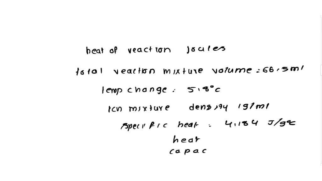 solved-what-is-the-heat-of-a-reaction-in-joules-with-a-total