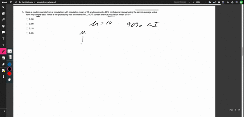 take-random-sample-from-population-with-population-mean-of-10-and-construct-90-confidence-interval-using-the-sample-average-value-from-my-sample-data-what-is-the-probability-that-the-interva-46746