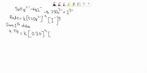 determine-the-rate-law-and-the-value-of-k-for-the-following-reaction-using-the-data-provided-s2082-aq-3-aq-2-s042-g-i3-aq-s2082-j-m-i-j-m-initial-rate-m-1s-1-030-042-454-044-042-665-044-021-88395