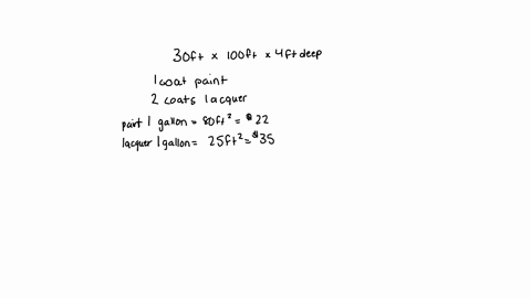 a-swimming-pool-will-be-30-wide-by-100-long-being-a-total-of-4-deep-throughout-each-wall-of-the-pool-plus-the-bottom-must-be-covered-by-one-coat-of-paint-and-two-coats-of-waterproof-lacquer-a-gallon-o