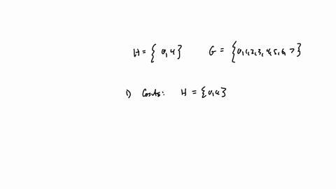 let-h-04-be-the-subgroup-of-group-zg-8-list-the-cosets-of-h-construct-the-cayley-table-for-the-quotient-group-zg-h-using-addition-as-the-operation-iii_-show-that-zx-hz4-10-marks-45731