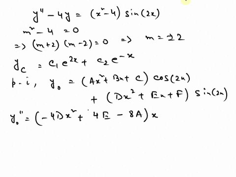 solve-the-given-differential-equation-by-undetermined-coefficients-y-4y-x2-4-sin2x-04861