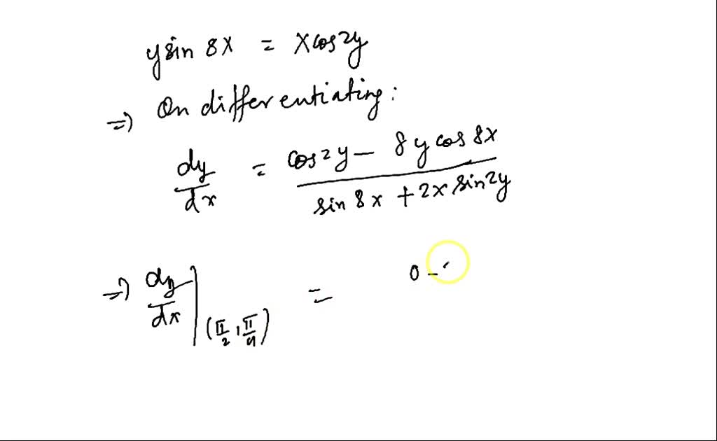 Solved Use Implicit Differentiation To Find An Equation Of The Tangent Line To The Curve At The