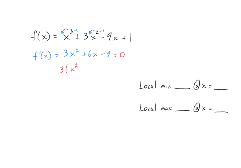 determine-the-location-of-each-local-extremum-of-the-function-fxx33-x2-9-x1-what-isare-the-local-maximummaxima-select-the-correct-choice-below-and-if-necessary-fill-in-the-answer-box-to-complete-you-2