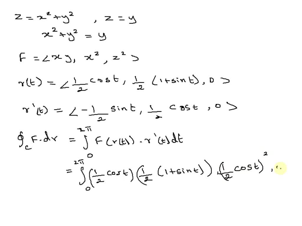 SOLVED: use Stokes’ theorem to evaluate ∬S(curlF⋅N)dS for the vector ...