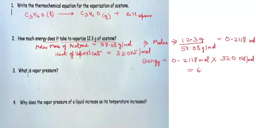 SOLVED Write the thermochemical equation for the vaporization of