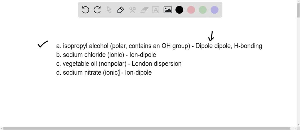 Solved Pick An Appropriate Solvent From Table 143 To Dissolve Each Substance State The Kind 0805