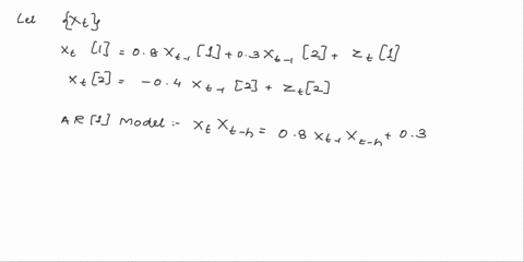 let-xt-be-stationary-time-series-defined-by-xt1-08xt-11-03xt-12-zt1-xt2-_-0axt-12-22-whcrc-zt-wn0-x-with-_-zt-is-uncorrclatcd-with-xs-for-cach-t-find-the-autocovariance-function-ol-xt-at-lag-10628