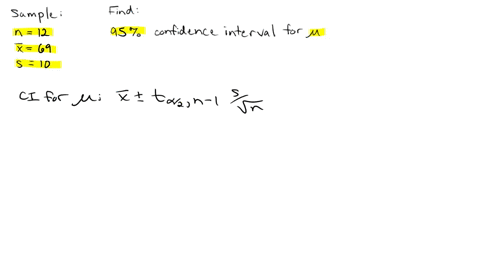 a-simple-random-sample-of-size-n12-is-drawn-from-a-population-that-is-normally-distributed-the-sample-mean-is-found-to-be-x69-and-the-sample-standard-deviation-is-found-to-be-s10-construct-a-27028