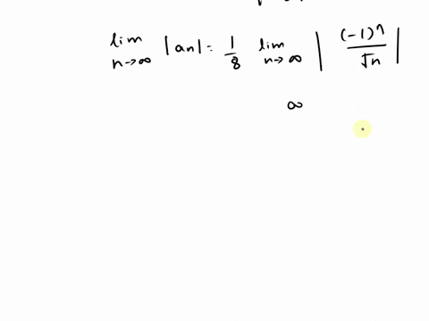 determine-whether-the-sequence-converges-or-diverges-if-it-converges-find-the-limit-if-an-answer-does-not-exist-enter-dne-an-1n-8-sqrt-n-60116