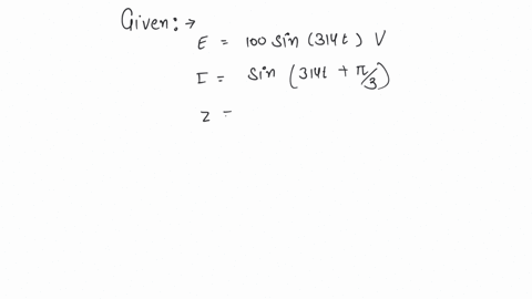 in-an-electric-circuit-the-applied-alternating-emf-is-given-by-e-100sin314t-volts-and-current-flowing-i-sin314t-3-then-the-impedance-of-the-circuit-will-be-in-ohm