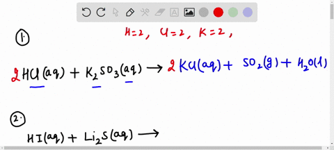 complete-and-balance-each-gas-evolution-reaction-1-hclaqk2so3aq-express-your-answer-as-a-chemical-equation-including-phases-2-hiaqli2saq-express-your-answer-as-a-chemical-equation-including-26621