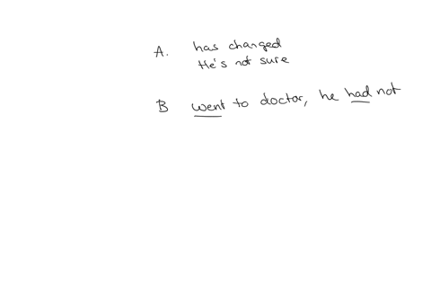 choose-the-corrwct-sentence-in-each-pair-by-highlighting-the-sentence-in-green-using-the-highlighter-tool-a-my-brother-jose-has-changed-majora-againhes-not-sure-what-he-wants-to-be-b-my-brother-jose-h
