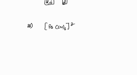 37-primary-and-secondary-valency-of-pt-in-pten2ci2-are-a44-b-4-6-c-6-d-26-e-3-38-thc-name-of-complex-fecn-is-a-tricyanido-ferrate-iii-ion-b-hexacyanido-ferrate-iii-ion-c-hexacyanido-iron-iii-32378