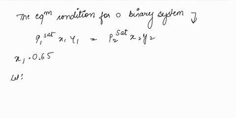 1319-a-binary-system-of-species-1-and-2-consists-of-vapor-and-liquid-phases-in-equilibrium-at-temperature-t-for-which-l-n-1-18-x-22-l-n-2-18-x-12-p-1s-at-124-bar-and-p-2s-at-4050-kpa-assumin-99074