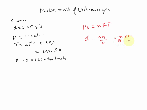 what-is-the-molar-mass-of-an-unknown-gas-with-a-density-of-205-gl-at-100-atm-and-250-c-91405