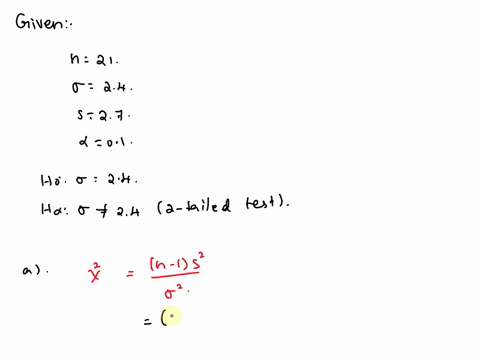problem-3-to-test-the-following-hypotheses-random-sample-of-size-n21-is-obtained-from-a-population-that-is-known-to-be-normally-distributed-ho-0-244-hzo-244-a-if-the-sample-standard-deviatio-39657