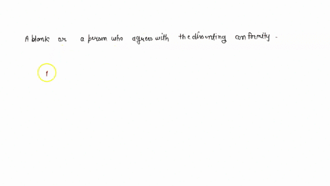 a-blank-or-a-person-who-agrees-with-the-dissenting-conformity