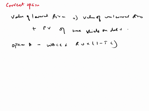 based-on-mm-proposition-i-with-taxes-the-weighted-average-cost-of-capital-a-is-equal-to-ru-a1-tc-b-decreases-as-the-debt-equity-ratio-increases-c-has-a-linear-relationship-with-the-cost-of-e-14154