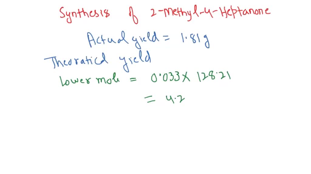 SOLVED: Text: Synthesis of 2-Methyl-4-Heptanone Name: Date: Lab Section ...