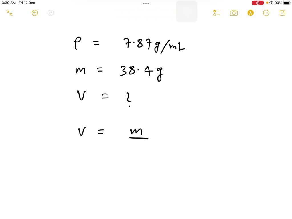 SOLVED the density of iron is 7.87 g/mL. what is the volume of 38.4g