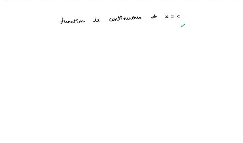 if-a-function-is-continuous-at-xc-then-the-limit-at-c-fc-select-one-true-false-28196