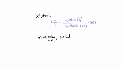 a-patient-receives-170-ml-of-a-60-mv-amino-acid-solution-twice-a-day-how-many-grams-of-amino-acids-are-in-170-ml-of-solution-how-many-grams-of-amino-acids-does-the-patient-receive-in-1-day