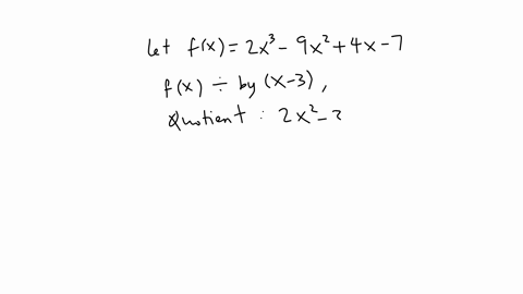 if-2x3-9x2-4x-7-is-divided-by-x-3-to-give-a-quotient-of-2x2-3x-5-and-a-remainder-of-22-then-what-is-the-answer
