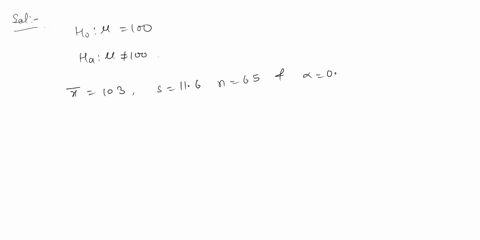 consider-the-following-hypothesis-test-h0-100-ha-100-a-sample-of-65-is-used-identify-the-p-value-and-use-005-a-x-103-and-s-116-find-the-value-of-the-test-statistic-round-your-answer-to-three-19436