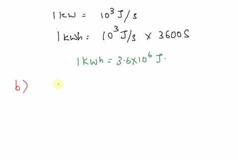 electric-energy-units-are-often-expressed-in-kilowatt-hours-a-show-that-one-kilowatt-hour-kwh-is-equ-53273