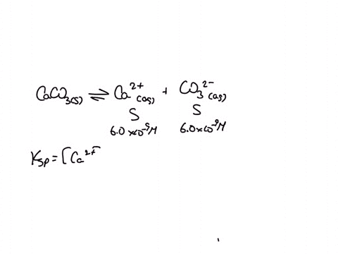 the-molar-solubility-of-calcium-carbonate-caco3-in-water-is-60x-10-moll-calculate-its-ksp-0-7jx10-5-64x10-14-0-36-10-80-0-40x10-5-4010-15-85578