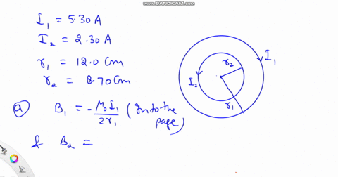 two-coplanar-and-concentric-circular-loops-of-wire-carry-currents-of-i1-530-and-i2-230-a-in-opposite-directions-as-in-the-figure-below-let-r1-120-cm-and-r2-870-cm-assume-the-positive-directi-88324