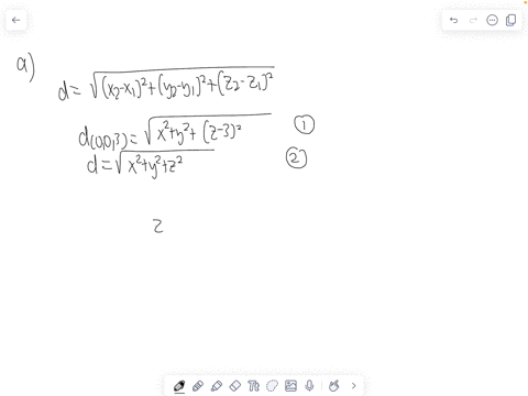 2-sketch-and-give-an-equation-describing-all-the-points-in-3d-that-are-a-at-an-equal-distance-from-the-origin-and-the-point-003-b-at-a-distance-of-4-from-the-y-axis-c-at-a-distance-3-from-all-the-poin