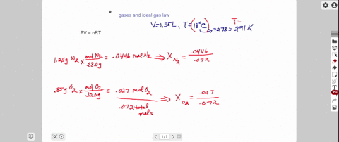 a-gas-mixture-contains-125-g-n2-and-085-g-o2-in-a-155-l-container-at-18-c-calculate-the-mole-fraction-and-partial-pressure-of-each-component-in-the-gas-mixture-3