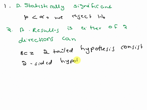 multiple-choice-1-the-smaller-the-p-value-in-an-anova-table-the-greater-the-likelihood-that-the-effect-a-has-no-practical-impact-b-is-statistically-insignificant-c-will-be-ignored-d-is-stati-69055