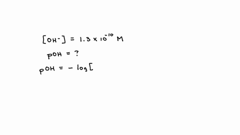 what-is-the-poh-of-a-solution-that-has-a-oh-concentration-equal-to-13x10-10m