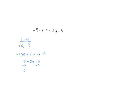 determine-the-intercepts-of-the-line-4x-7-2y-3-y-intercept-x-intercept-66323