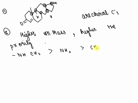 7-label-the-chiral-centers-in-the-following-molecule-the-naturally-occurring-stereoisomer-is-the-male-hormone-testosterone-oh-8-rank-the-following-substituents-in-order-of-priority-according-36785