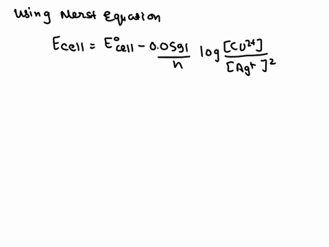 calculate-the-ecel-value-at-298-k-for-the-cell-based-on-the-reaction-cus-2agaq-cul-aq-2age-where-agt-000450-mand-cu2-72510-4-m-the-standard-reduction-potentials-are-shown-below-agtaq-e-ag-e-94113
