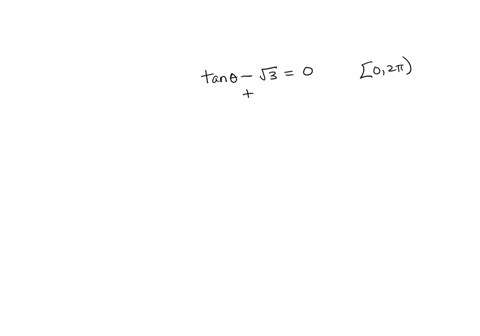 find-all-solutions-of-the-equation-in-the-interval-021-tan-0-3-0-write-your-answer-in-radians-in-terms-of-t-if-there-is-more-than-one-solution-separate-them-with-commas_-54037