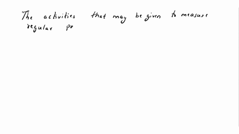 what-activities-may-be-given-to-measure-regular-participation-in-physical-activities-94912