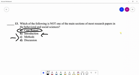 13_-which-of-the-following-is-not-one-of-the-main-sections-of-most-research-papers-the-behaviora-and-social-sciences-case-report-introduction-methods-discussion-01967
