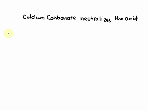 write-the-chemical-equation-that-describes-how-calcium-carbonate-neutralizes-acid-00372