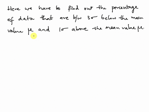 for-a-standard-normal-distribution-find-the-percentage-of-data-that-are-between-3-standard-deviations-below-the-mean-and-1-standard-deviation-above-the-mean-49447