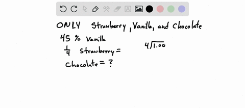 a-shop-sells-chocolate-vanilla-and-strawberry-ice-creams-45-of-the-ice-creams-sold-are-vanilla-and-14-are-strawberry-what-percentage-are-chocolate-show-me-your-work-plz-and-i-really-need-the-38188