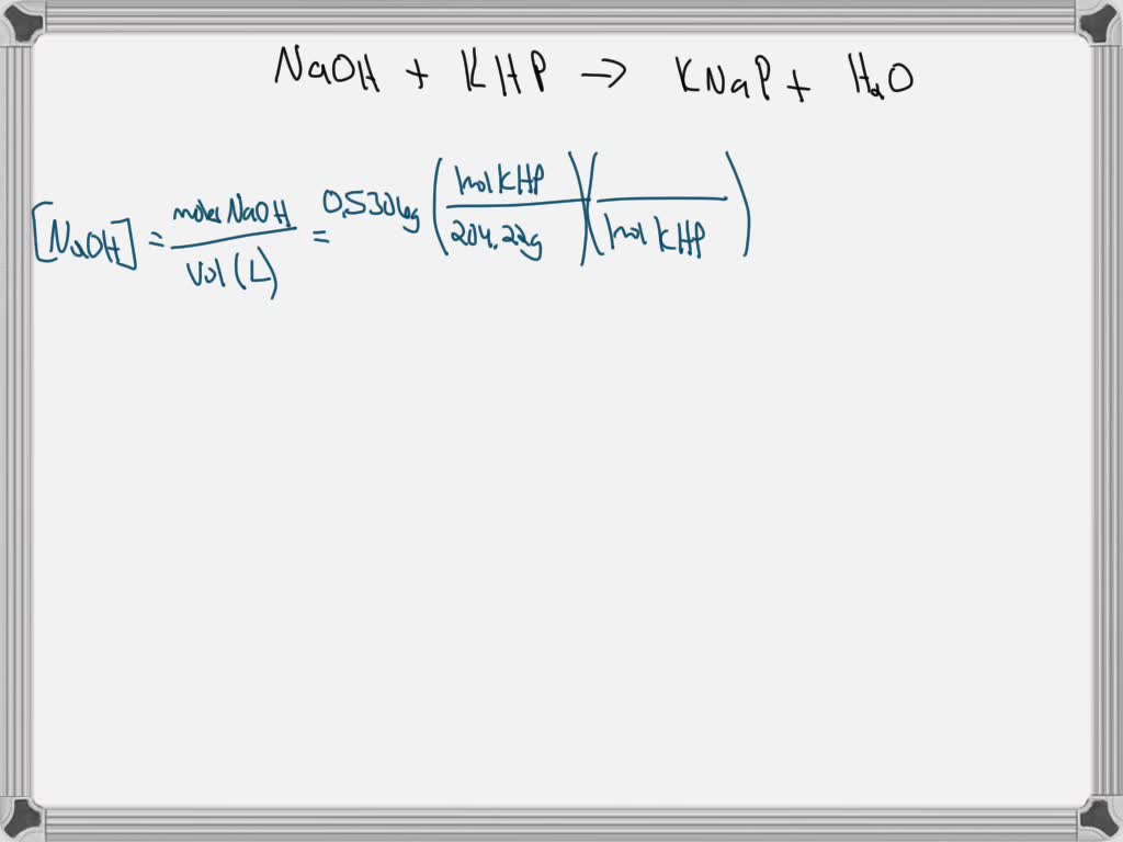 SOLVED: A solution of sodium hydroxide (NaOH) was standardized against