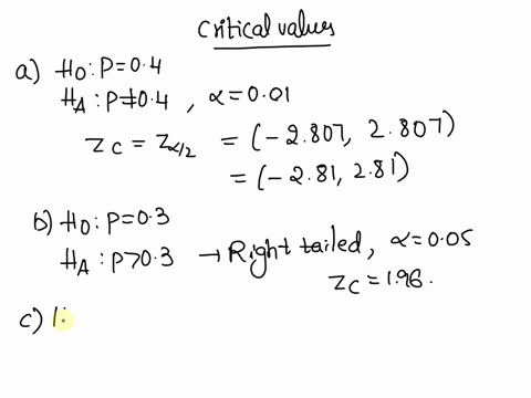 for-each-of-the-following-situations-find-the-critical-values-for-z-or-t-a-ho-p-04-vs-ha-p04-ata-001-b-ho-p-03-vs-ha-p-03-at-005-c-ho-p-40-vs-ha-4440-at-a-005-n-20-d-ho-p-04-vs-ha-p-04-at-a-35216