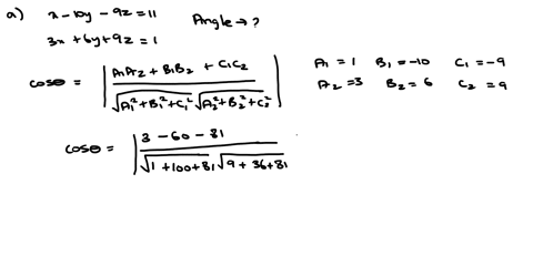 1-find-the-angle-in-degrees-between-the-two-planes-x-10y-9z-11-and-3x-6y-9z-1-round-your-answer-to-two-decimal-places-i-have-tried-2431-and-15568-2-find-the-distance-from-the-point-p-to-the-81356