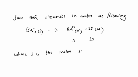determine-the-molar-solubility-of-baf2-in-pure-water-ksp-for-baf2-245-x-10-5-183-x-10-2-m-123-x-10-5-m-290-x-10-2-m-495-x-10-3-m-613-x-10-6-m-25126